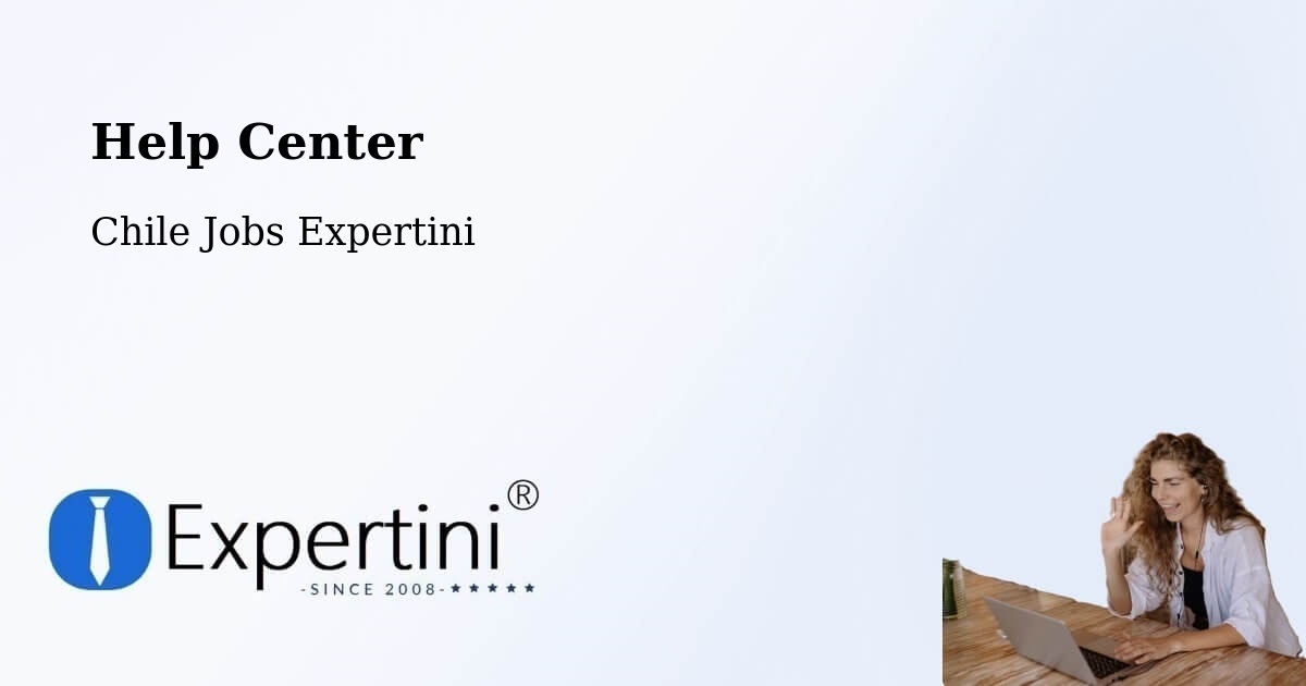 Help Center – Teno - Chile Jobs Expertini